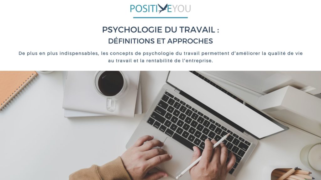 La psychologie du travail