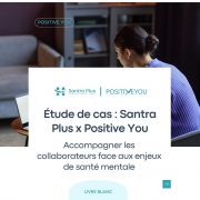 Livre blanc Accompagner les collaborateurs face aux enjeux de santé mentale